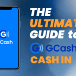 The Ultimate Guide to GCash Cash In 2022 (Part 2)
