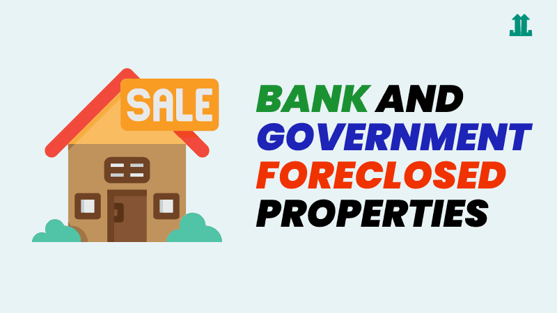 Bank & Government Foreclosed Properties