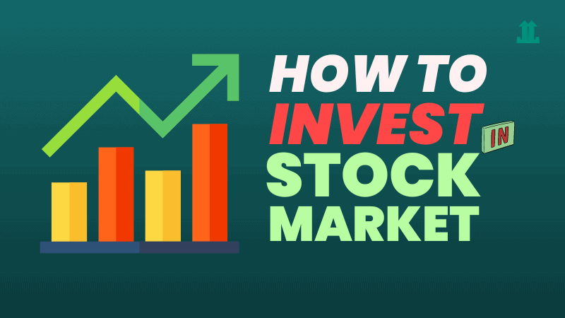 How to Invest in Stock Market Profitably: 9 Step Guide