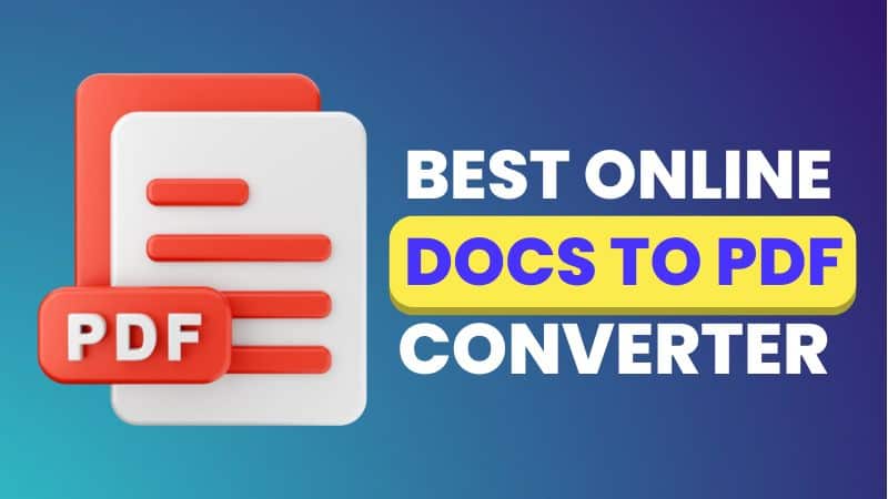 12 Best Docs To PDF Converter 2023