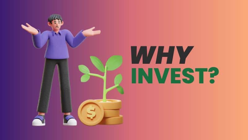 Why Should You Bother Investing