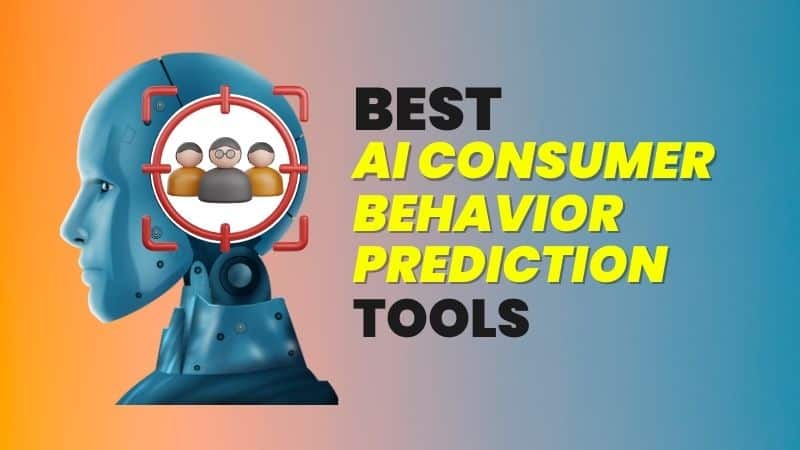 Best AI Consumer Behavior prediction Tools
