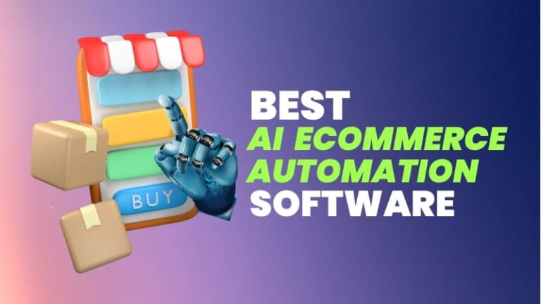 Best AI E-commerce Automation Software