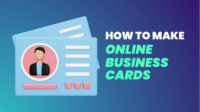 How to Make Online Business Cards