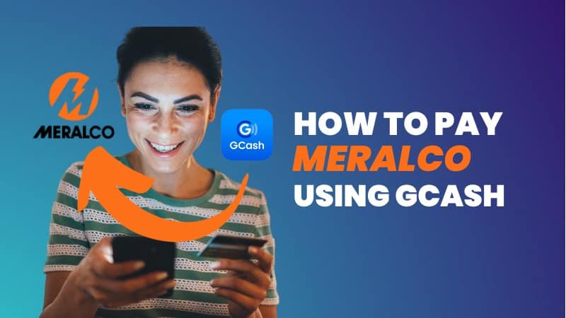 How to Pay Meralco Bill Using GCash 2023: A Detailed Guide