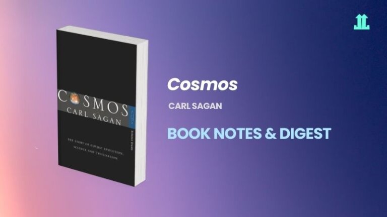 Cosmos by Carl Sagan Book Digest & Summary