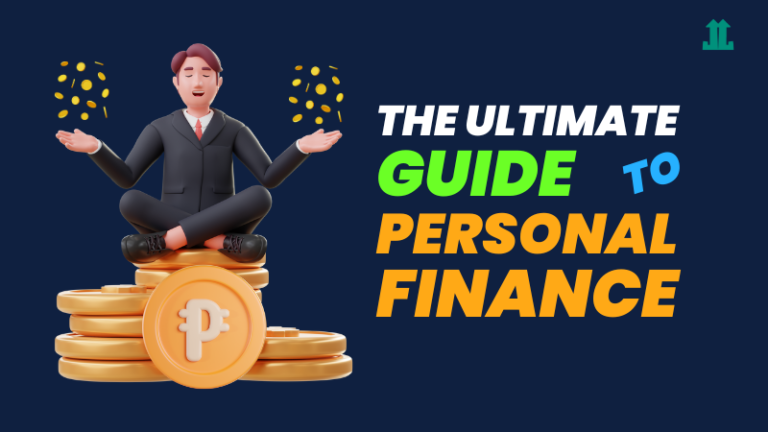 Ultimate Guide to Personal Finance